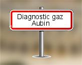 Diagnostic gaz à Aubin